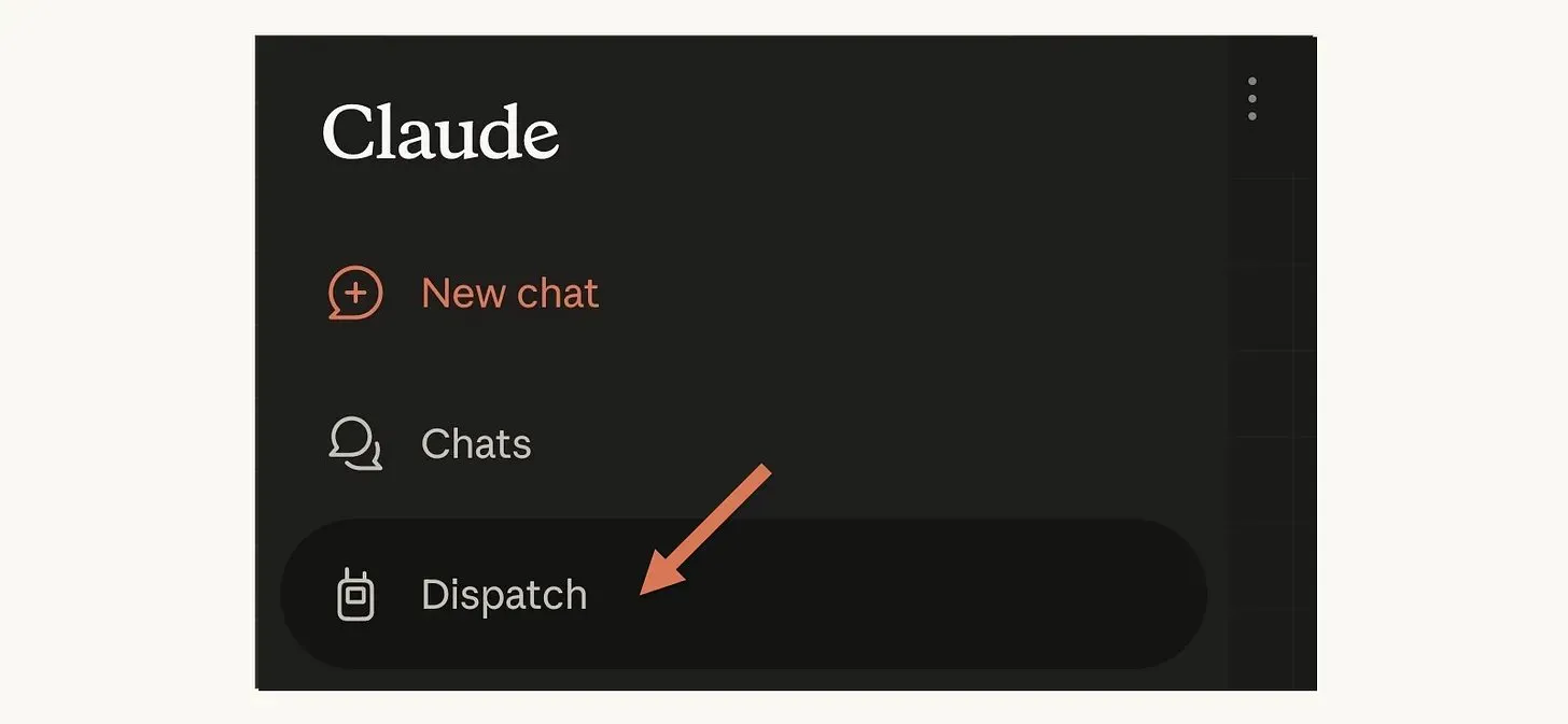 Claude 手机 App 中的 Dispatch